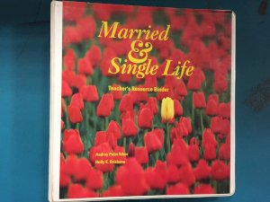 Married & Single Life 5/E TR Binder by Riker