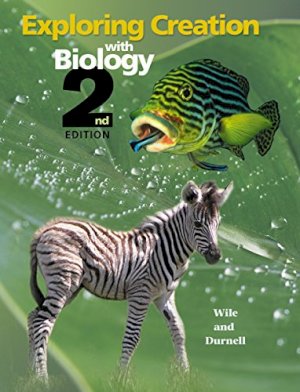 Exploring Creation with Biology TXT Only by Wile, Jay L