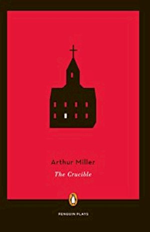 Crucible, The (*bestseller*) by Miller, Arthur