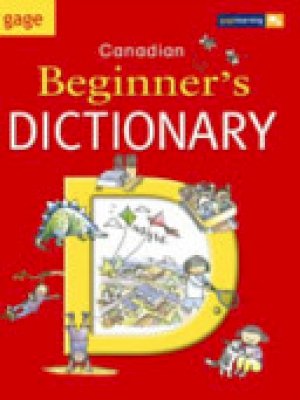 Gage CDN Beginner's Dictionary by Benson, Ron