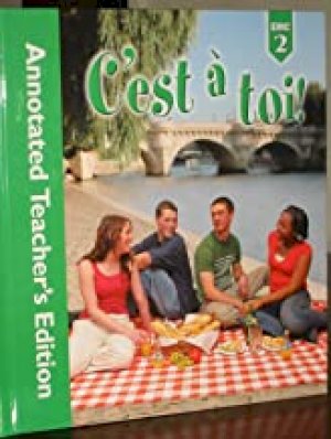 C'est a Toi Level 2 2/E Te (2012) by Teacher's Edition