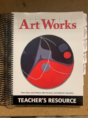 Art Works Teacher's Resource by Teacher's Resource