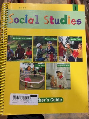 Ginn Social Studies Grade 1 TG by Teacher's Guide