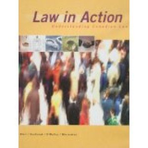 Law in Action: Understanding CDN Law 1/E by Blair