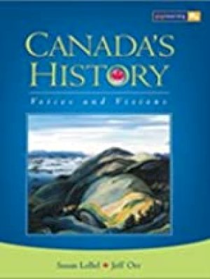 Canada's History: Voices and Visions by Lebel