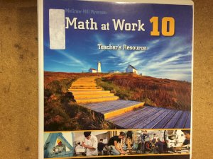 Math at Work 10 Teacher's Edition by Teacher's Edition
