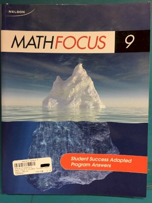 Math Focus 9 Student Success Answers by Adapted Answer Key