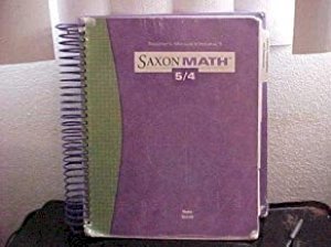 Saxon Math 5/4 3/E Te Vol 1 by Teacher's Edition