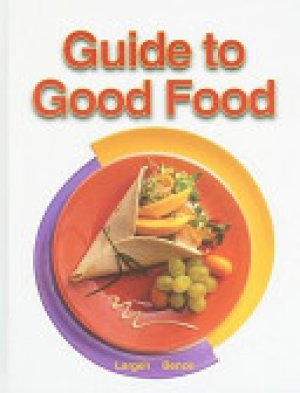 Guide to Good Food 2008 by Largen, Velda L