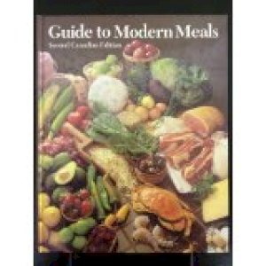 Guide to Modern Meals 2/Ed CDN by Shank