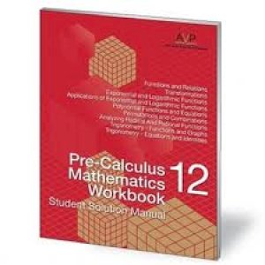 Precalc Math 12 WRKBK STDT Solution Manu by Student Solutions Manual