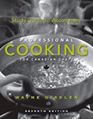 Professional Cooking for Canadian Chefs, by Gisslen, Wayne