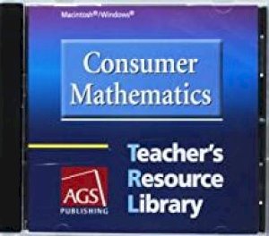 Ags Consumer Mathematics TR Library CD by TR Library CD