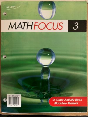 Math Focus 3 in-Class Activity Book BLM by Black Line Masters