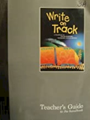 Write on Track Textbook Teacher's Guide by Teacher's Guide