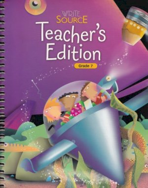 Write Source 7 Teacher's Guide by Unknown