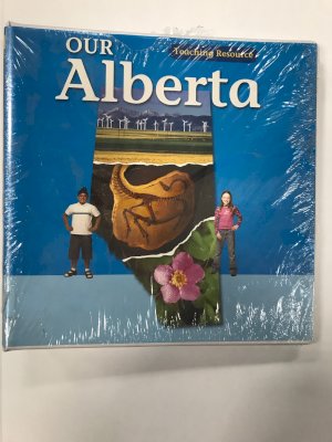 Our Alberta Teacher Resource Package by Teacher's Resource