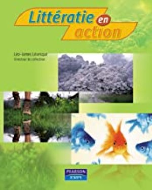 Litteratie En Action 7a by Levesque, Leo-James