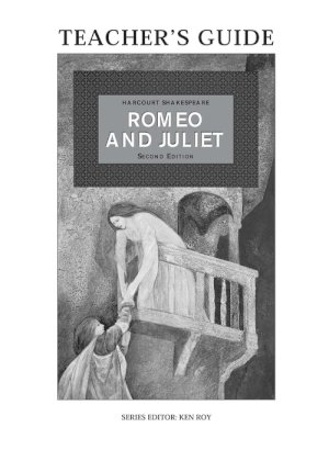 Romeo & Juliet 2/Ed Harcourt TG by Teacher's Guide