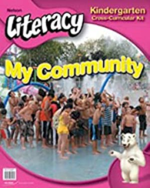 Nelson Literacy K: My Community by Trehearne, Miriam
