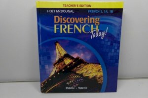 Discovering French Today Level 1 2013 Te by Teacher's Edition