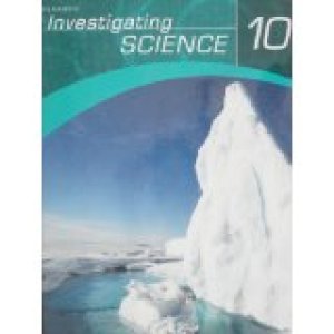 Investigating Science 10 Student Ed by Lionel Sandner, Clayton Ellis