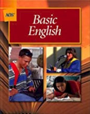 Basic English Student Text Ags by Ags Secondary