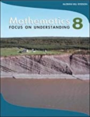 Mathematics 8: Focus on Understanding by Mckillop, David