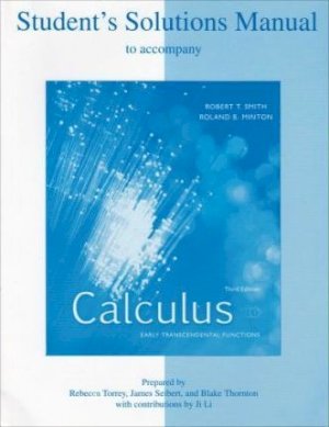 Calculus 3rd Ed 2007 Student Solutions M by Smith, Robert