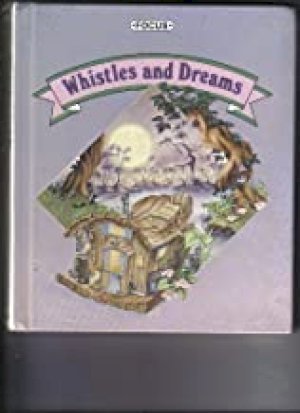 Whistles and Dreams Text GR 2 by Focus Reading for Success