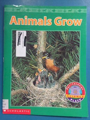 Animals Grow GR 2 by Unknown