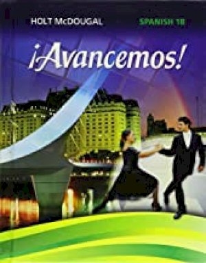 Avancemos! Level 1b Grades 6-8 (2013) by Holt Mcdougal (Cor)