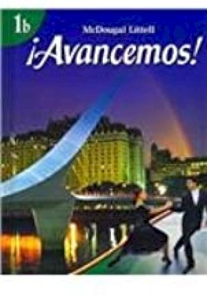 Avancemos Level 1b by Mcdougal Littel