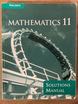 Nelson Mathematics 11 Solutions Manual by Solution Manual