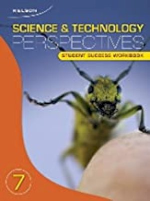 Nelson Science & Tech Perspectives 7 WB by Workbook