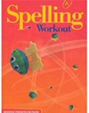 Spelling Workout: Level A (Grade 1) by Level A