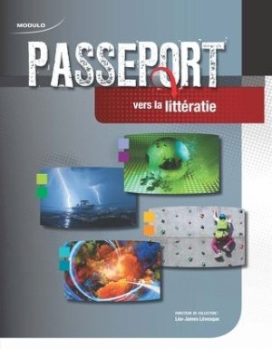 Passeport Vers La Litteratie 9 SE by Unknown