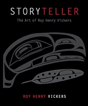 Storyteller: The Art of Roy Henry Vicker by Vickers, Roy Henry