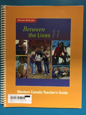 Between the Lines 11 Teacher's Guide by Teacher's Edition