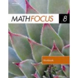 Math Focus 8 Workbook by Workbook