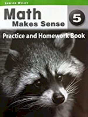 Math Makes Sense 5 Ontario Prac & HW by Workbook