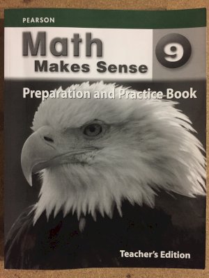 Math Makes Sense 9 WNCP Prep & Prac Te by Workbook Teacher's Ed