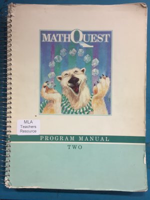 Math Quest 2 Program Manual by Kelly