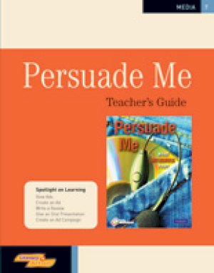 Lia 7 Persuade Me TG BC Ed by Teacher's Guide