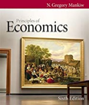 Principles of Economics 6/E by Mankiw, N