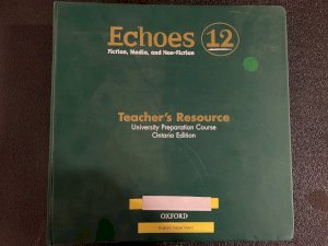 Echoes 12: Ontario Edition Teacher's Res by Teacher's Resource Binder