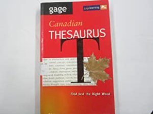 Gage Canadian Thesaurus 2/Ed by Gage (Edt)