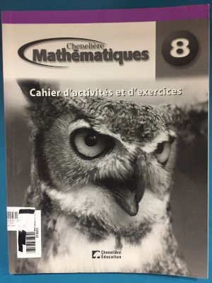 Mathematiques 8e Annee Cahier De L'eleve by Cahier