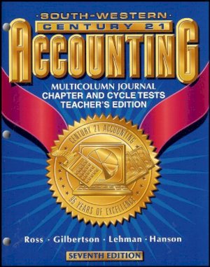 Century 21 Accounting 7/E Te by Teacher's Edition