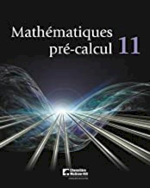 Mathematiques Pre-Calculus 11 by Unknown